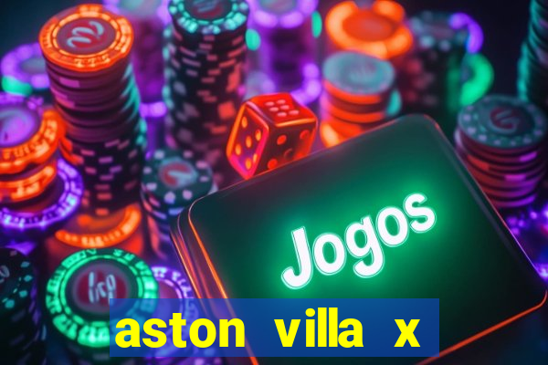 aston villa x liverpool futemax